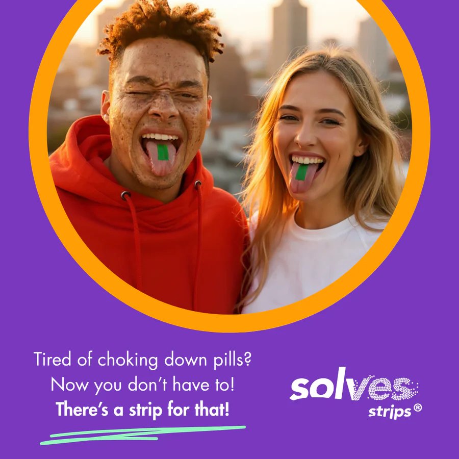 Tired of choking down pills? There's a strip for that! - Solves Strips